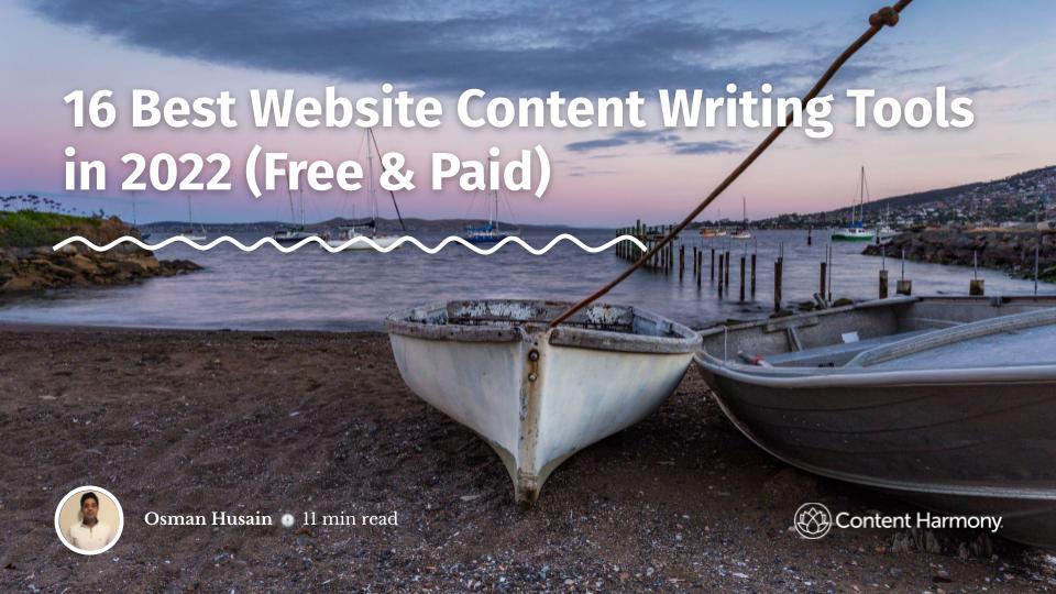 16 Best Content Writing Tools in 2022 (Free & Paid)